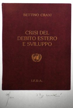 Milano 1934 – Hammamet 2000 </br>Crisi del debito estero e sviluppo</br> Manifesto (cm 70 x 50)